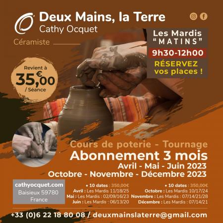Les mardis matins avril mai juin oct nov dec 2023 abonnement trimestriel poterie lille deux mains la terre instagram copie